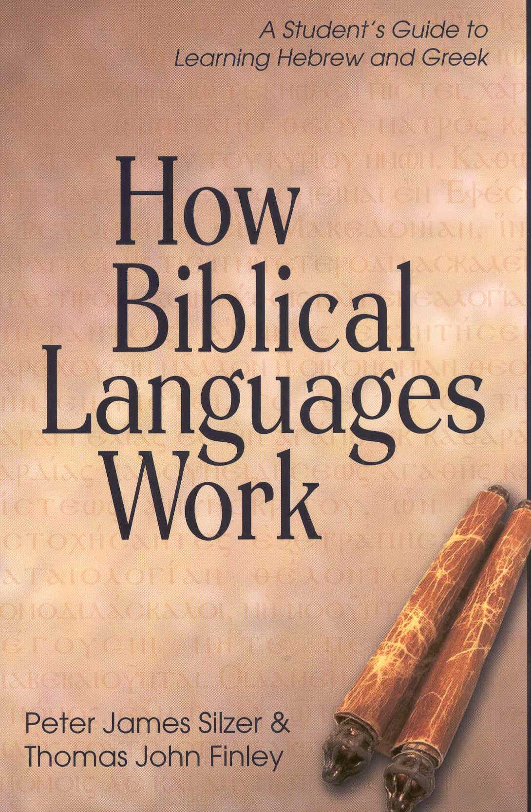 How to Learn Biblical Languages