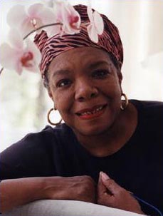 Maya Angelou