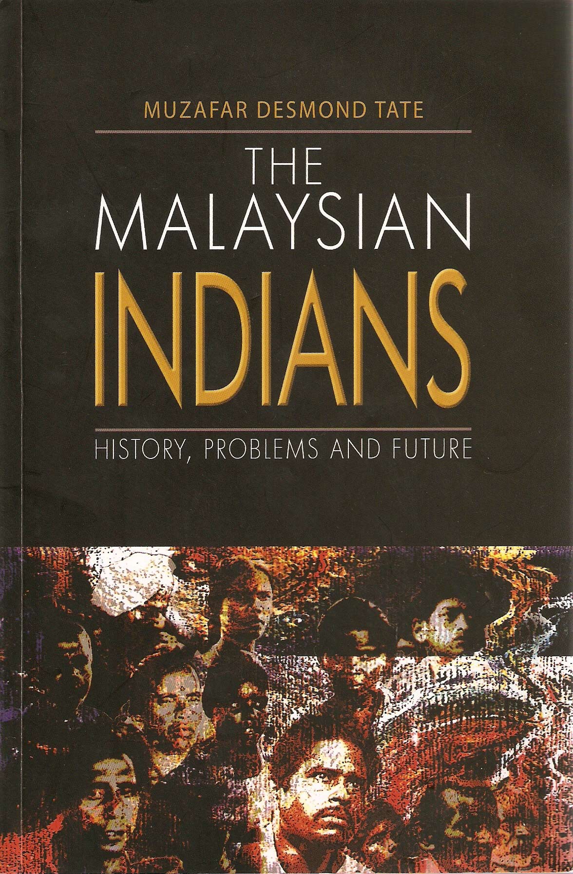 The Cover of the Book <i>The Malaysian Indians